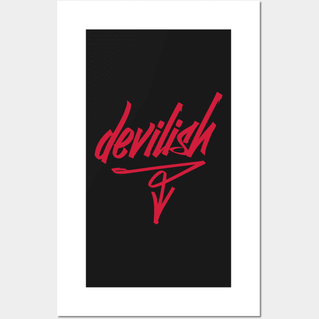 Devilish graffiti style graphic novelty attitude t-shirt Wall Art by e2productions